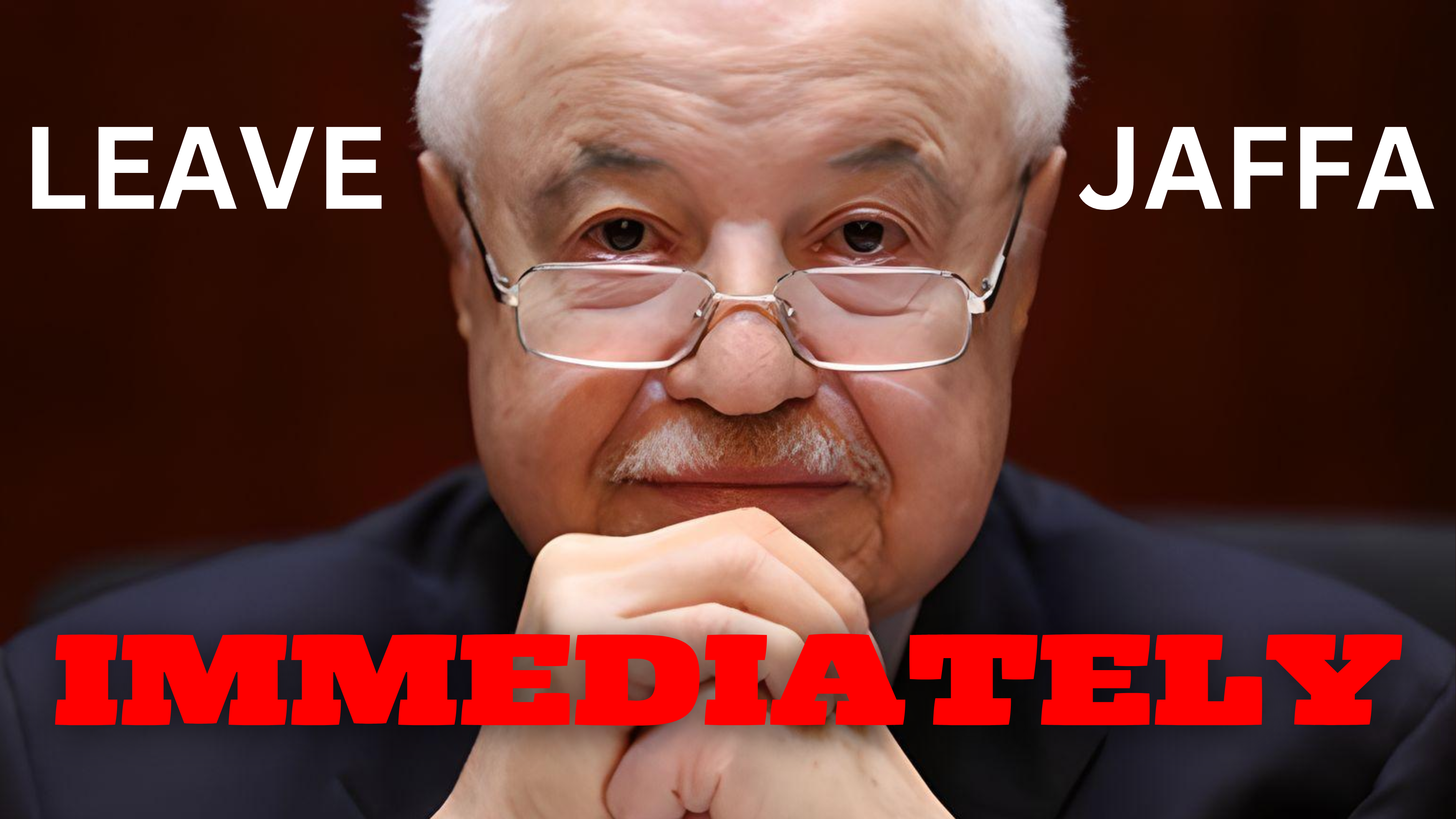 Arab saying 'leave Jaffa immediately'