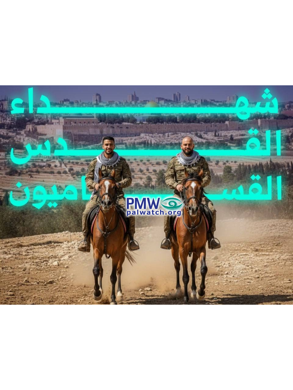 Two terrorists on horses being glorified as Martyrs