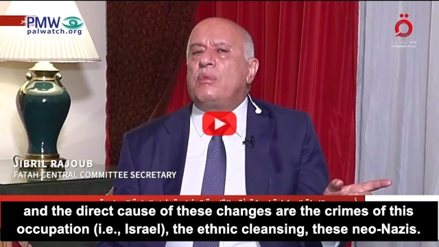 Rajoub calling Israel Neo Nazis